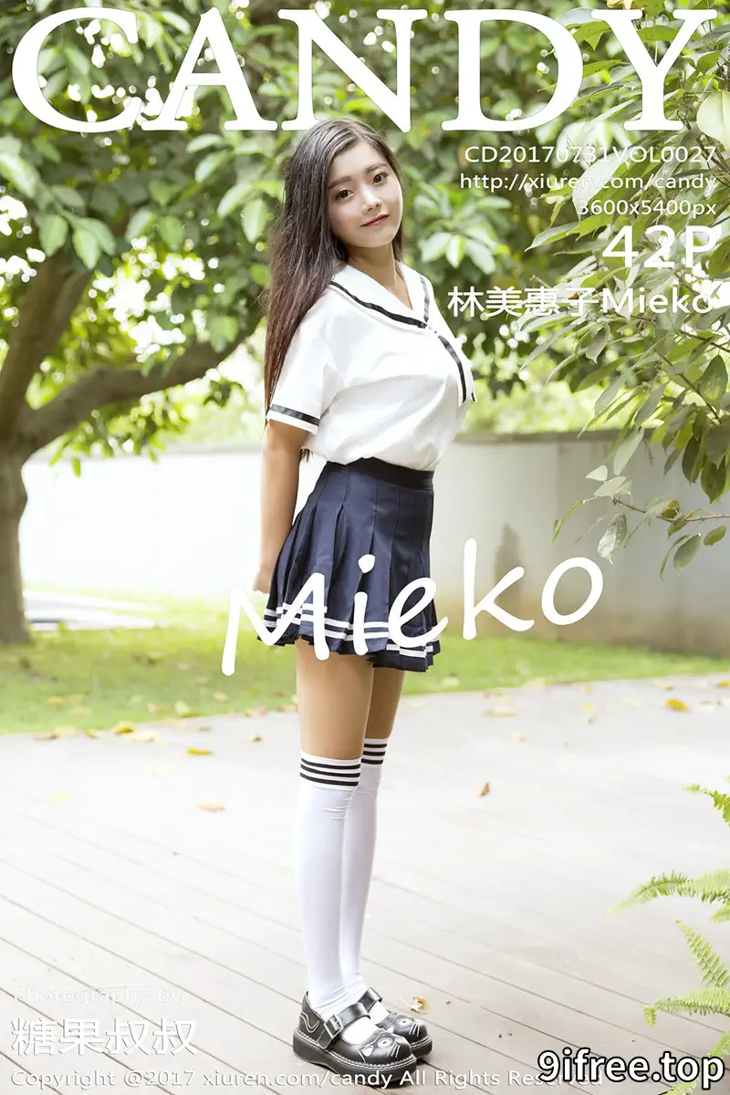 [Candy网红馆] Vol.027 嫩模林美惠子Mieko清新学生装秀完美身材美胸丰臀写真 - 就爱免费-就爱免费